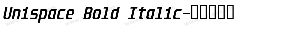 Unispace Bold Italic字体转换